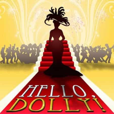 Glamorous woman silhouette on red carpet with crowd, promoting "Hello Dolly" musical at Pensacola St.