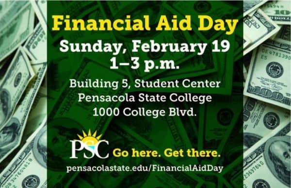 Financial Aid Day event scheduled for February 19, 1-3 p.m. at Student Center, Building 5, Pensacola.