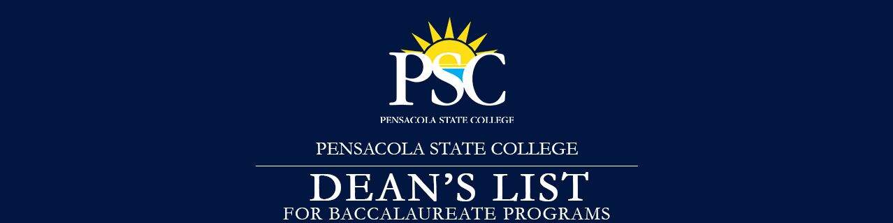 Recognition of students on the Spring 2020 Dean's List at Pensacola State College for academic excel.