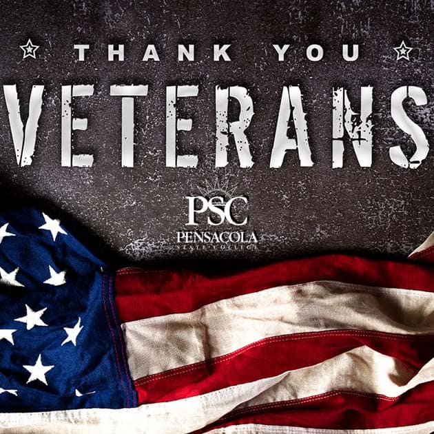 Veterans Day tribute at Pensacola State College featuring patriotic symbols and appreciation for mil.