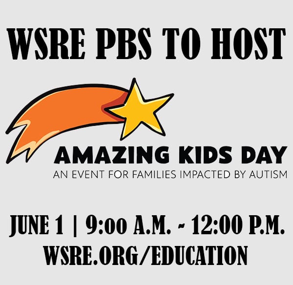 WSRE PBS hosts Amazing Kids Day event for children with autism on June 1.